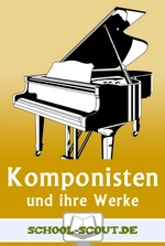 Entdecke ... Komponisten und ihre Werke - Stationenlernen im Musikunterricht - Musik