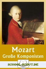 Stationenlernen: Mozart - der Komponist und seine Werke - Stationenlernen im Musikunterricht - Musik