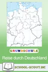 Deutschland im Sachunterricht - Stationenlernen für wissbegierige EntdeckerInnen - Kinder entdecken Deutschland - Sachunterricht