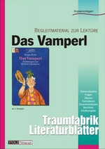 Das Vamperl - Literaturblätter - Arbeitsheft zur Lektüre - Deutsch