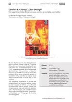Caroline B. Cooney: "Code Orange" - Lesen – Texte erfassen - Ein Jugendbuch über Bioterrorismus und die erste Liebe erschließen - Deutsch