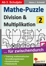 36 Mathe-Puzzle … für zwischendurch - Band 2: Division & Multiplikation - Mathematik