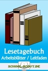 "Der Steppenwolf" von Hermann Hesse - Lesebegleitende Lektürehilfen - Arbeitsblätter und Leitfaden zum strukturierten Lesen - Deutsch