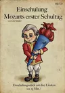 Einschulung - Mozarts 1. Schultag - Musical für Kinder - Musik