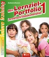 Mein Lernziel-Portfolio 1 - Lernfortschrittdokumentation: Selbstreflexion - Kompetenz Lernen® - future training - Fachübergreifend