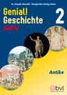 Genial! Geschichte 2 - Aktiv: Antike - Lemberger Unterrichtsmaterial Geschichte - Geschichte