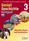 Genial! Geschichte 3 - Bilingual: Absolute Power and Revolutions - Geschichte / history bilingual: Absolutismus, Aufklärung und Revolutionen - Geschichte
