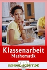 Klassenarbeit - Klasse 7: Übungen Sachaufgaben, Lineare Gleichungen - Veränderbare Klassenarbeiten Mathematik mit Musterlösungen - Mathematik