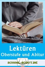 Lektüren im Unterricht - Oberstufe und Abitur - Literatur fertig für den Unterricht aufbereitet - Deutsch