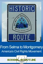 From Selma to Montgomery - The Climactic Battle in America’s Civil Rights Movement - Arbeitsblätter "Englisch - aktuell" - Englisch