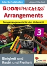 Boomwhackers-Arrangements / Einigkeit und Recht und Freiheit - Die deutsche Nationalhymne - Songarrangements für den Unterricht - Musik