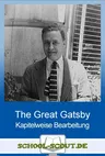 The Great Gatsby - Unterrichtshilfe zur kapitelweisen Bearbeitung - Materialserie aus Beispielmaterialien - Englisch