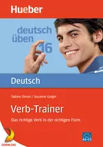 Verb-Trainer DaF / DaZ - Das richtige Verb in der richtigen Form - Deutsch üben 16 - Niveau A2-C2 - DaF/DaZ