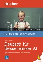 Deutsch für Besserwisser, Niveau A1 (PDF/mp3 Download) - Typische Fehler verstehen und vermeiden - mit Audiodateien! - DaF/DaZ