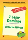 7 Lese-Dominos: Einfache Wörter - Lese-Dominos - einfach, klar und günstig! - Deutsch