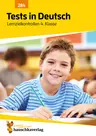 Tests in Deutsch - Lernzielkontrollen 4. Klasse - Übungen mit Lösungen - fit für den Übertritt!? - Deutsch