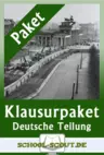Deutsche Teilung und Kalter Krieg - Klausuren Spar-Paket - Analyse und Interpretation historischer Schriftquellen - Geschichte