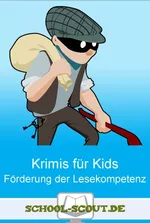 Krimiwerkstatt für Kids - Spannende Geschichten selbst schreiben - Lese- und Schreibkompetenz optimal fördern - Deutsch