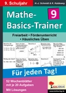 Mathe-Basics-Trainer / 9. Schuljahr - Grundlagentraining für jeden Tag - Mathematik