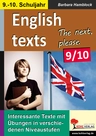 English texts - The next, please. / 9.-10. Schuljahr - Texte zu Alltagssituationen in drei Niveaustufen - Englisch