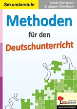 Methoden für den Deutschunterricht - Lesekompetenz, Schreibkompetenz und Sprachkompetenz - Deutsch