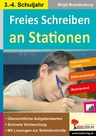 Freies Schreiben an Stationen - Individuelles Lernen - Differenzierung - Deutsch