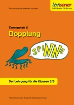 Themenheft 5: Dopplung - Rechtschreibung verstehen und üben - Der Lehrgang für die Klassen 5 und 6 - Deutsch