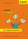 Themenheft 6: S-Laute - Rechtschreibung verstehen und üben - Der Rechtschreib-Lehrgang für die Klassen 5 und 6 - Deutsch