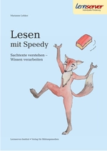 Lesen mit Speedy - Sachtexte verstehen – Wissen verarbeiten - DaF/DaZ