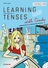 Learning Tenses with Cindy - Revised and Enlarged - Learning Tenses with Cindy - a very different type of text- and workbook! - Englisch