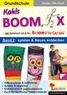BOOMIX - Band 2: spielen & Neues entdecken - Boomwhackers - Das Spielbuch für und mit den Boomwhackers - Musik
