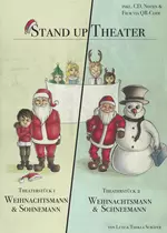 Weihnachtsmann & Schneemann / Weihnachtsmann & Sohnemann Stand up - PDF Version ohne Audiodateien! - Theaterstück zur Winter- und Weihnachtszeit - Fachübergreifend