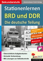 Stationenlernen BRD und DDR / Die deutsche Teilung - Differenzierung - Motivierend - Individuelles Lernen - Geschichte