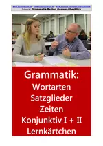 Grammatik Retter - Wiederholung Deutsch Grammatik - Wortarten, Zeiten, Satzglieder, Konjunktiv I und II, Lernkarten - Deutsch