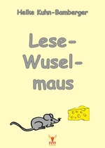 Lese-Wusel-Maus - Ein Lernspiel zum Lesetraining - Deutsch