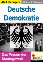 Deutsche Demokratie - Das Wesen der Staatsgewalt - Sowi/Politik
