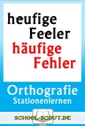 Orthografie - Stationenlernen für Vera 8 - Lernen an Stationen Deutsch in Klasse 8 - Deutsch