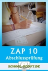 Abschlussprüfung Mittlerer Bildungsabschluss (ZP10/ZAP10) - Komplette Prüfungsvorbereitung mit Übungen zu Schreibaufgaben und Leseverstehen - Deutsch