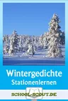 Wintergedichte - Stationenlernen - 9 differenzierte Lernstationen mit Test und Lösungen - Deutsch