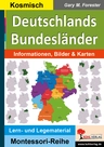Deutschlands Bundesländer: Informationen, Bilder & Karten - Spielerisch lernen - Sachunterricht
