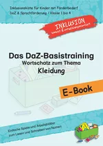 Das DaF/DaZ-Basistraining: Wortschatz zum Thema Kleidung - Einfache Spiele und Arbeitsblätter zum Lesen und Schreiben von Nomen - Deutsch