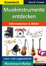Musikinstrumente entdecken - Informationen & Bilder - Lernmaterialien und Legematerialien der Montessori-Reihe - Musik
