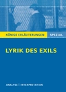 Lyrik des Exils - Interpretationen zu wichtigen Werken der Epoche - Deutsch
