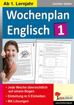 Wochenplan ENGLISCH 1 - Kopiervorlagen zum Einsatz ab dem 1. Lernjahr - Englisch