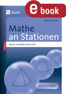 Mathe an Stationen Figuren und Körper Klasse 8-10 - Übungsmaterial zu den Kernthemen der Bildungsstandards - Mathematik