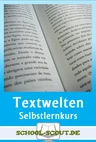 Paket: Die Welt der Texte - Selbstlernkurse zu literarischen Gattungen - Deutsch