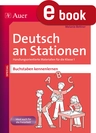Deutsch an Stationen Buchstaben kennenlernen - Handlungsorientierte Materialien für die Klasse 1 - Deutsch