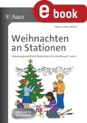 Weihnachten an Stationen 1-2 - Handlungsorientierte Materialien für die Klassen 1 und 2 - Religion