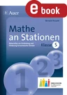 Mathe an Stationen Klasse 5 Inklusion - Materialien zur Einbindung und Förderung lernschwacher Schüler - Mathematik