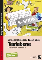 Sinnentnehmendes Lesen üben: Textebene - Lesekompetenz von Anfang an - Deutsch